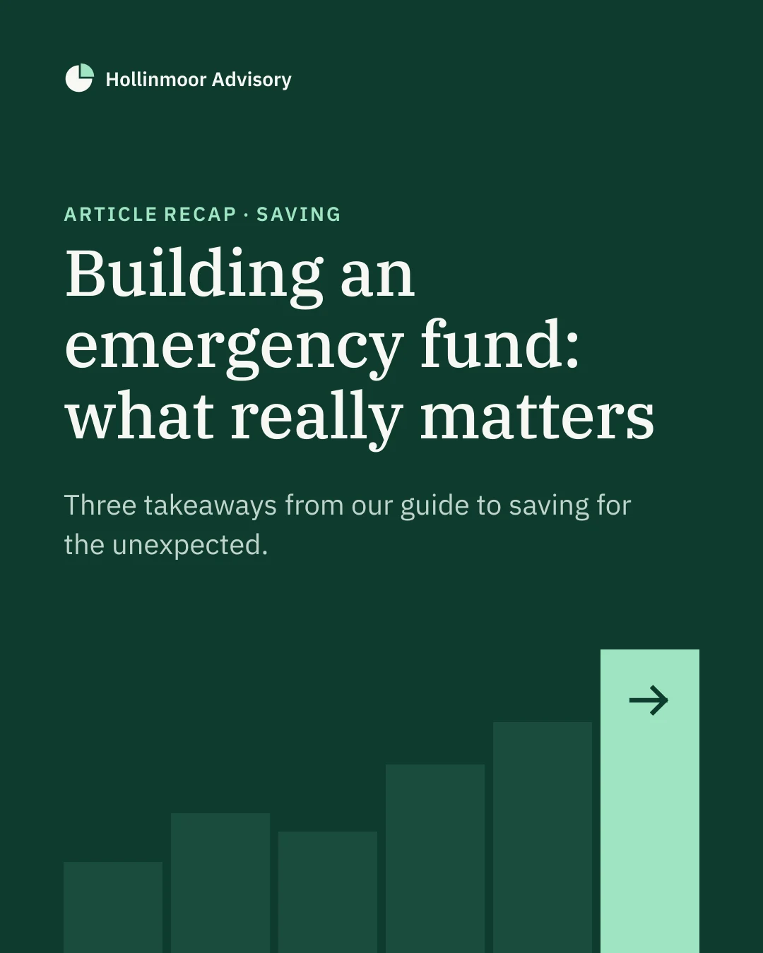 First page of Hollinmoor Advisory’s LinkedIn document: “Building an emergency fund: what really matters”, on green.