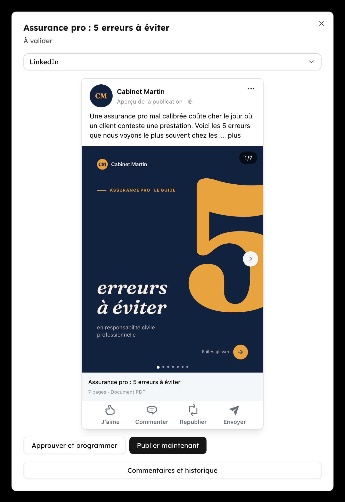 Espace client du Cabinet Martin : le carrousel sur l’assurance pro à valider, avec les boutons Approuver et programmer et Publier maintenant