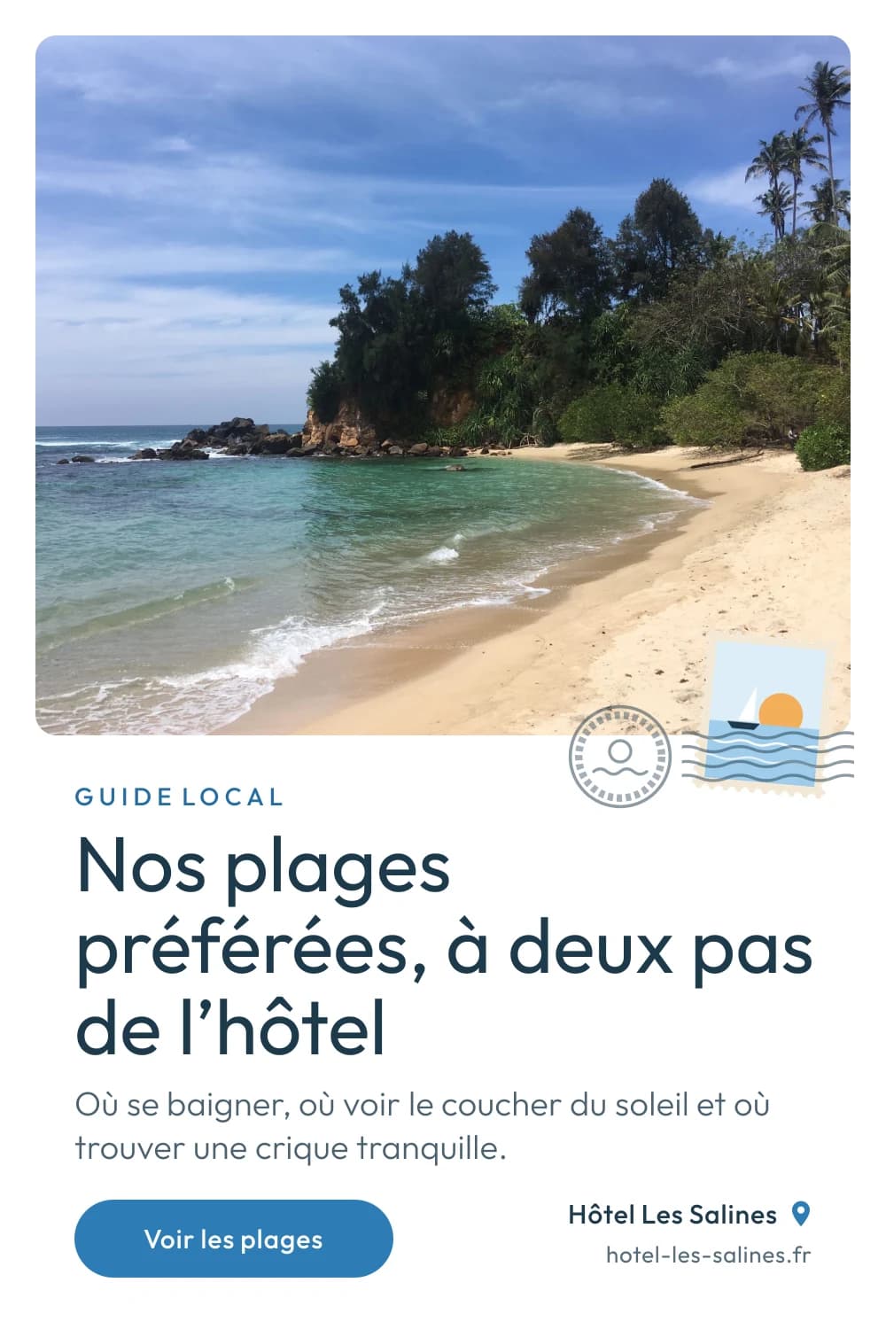 Épingle de l’Hôtel Les Salines : « Nos plages préférées, à deux pas de l’hôtel », sous la photo d’une plage.